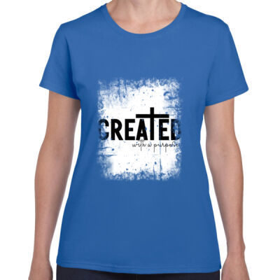 Created with a purpose - Gildan Womens Missy Tee  Thumbnail