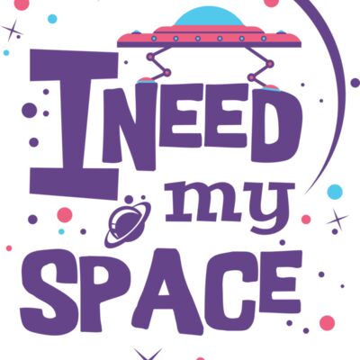 I need my space Thumbnail